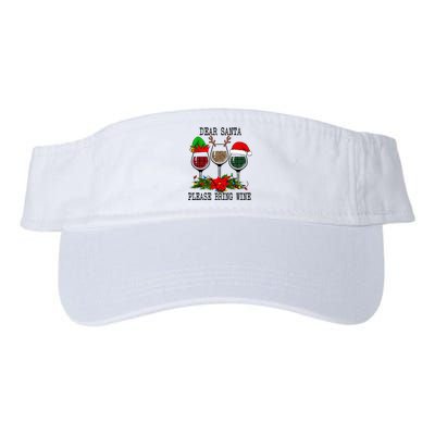 Dear Santa Please Bring Wine Christmas Merry Winemas Valucap Bio-Washed Visor