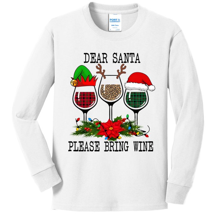 Dear Santa Please Bring Wine Christmas Merry Winemas Kids Long Sleeve Shirt