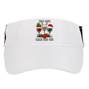 Dear Santa Please Bring Wine Christmas Merry Winemas Adult Drive Performance Visor