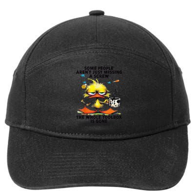 Duck Some People Aren'T Just Missing A Screw The Whole 7-Panel Snapback Hat