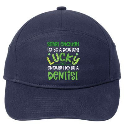 Dentist St Patricks Day Gift Lucky Dental School Student Gift 7-Panel Snapback Hat