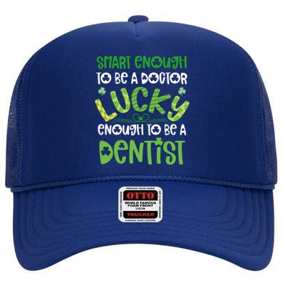 Dentist St Patricks Day Gift Lucky Dental School Student Gift High Crown Mesh Back Trucker Hat