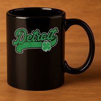 Detroit St. Patrick's Day Shamrock Saint Paddy's Irish 11oz C Handle Ceramic Mug