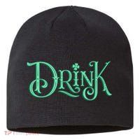 Drink St Patrick's Day Festive Party Sustainable Beanie