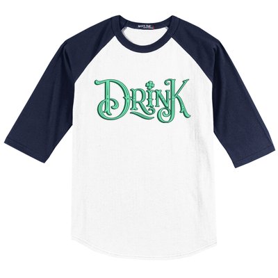 Drink St Patrick's Day Festive Party Baseball Sleeve Shirt