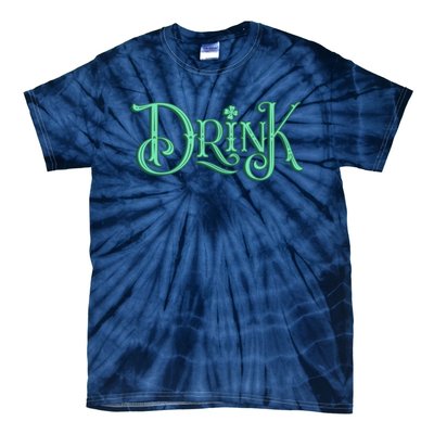 Drink St Patrick's Day Festive Party Tie-Dye T-Shirt