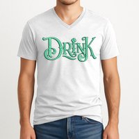 Drink St Patrick's Day Festive Party V-Neck T-Shirt