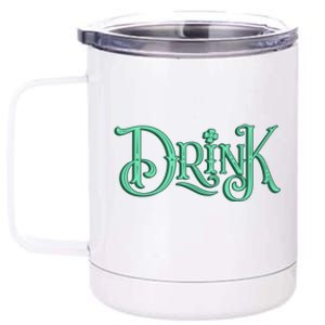 Drink St Patrick's Day Festive Party 12 oz Stainless Steel Tumbler Cup