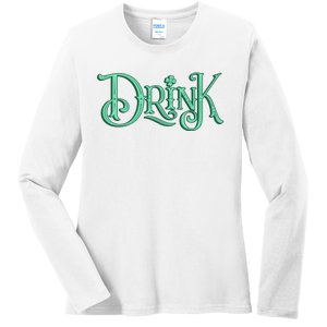 Drink St Patrick's Day Festive Party Ladies Long Sleeve Shirt