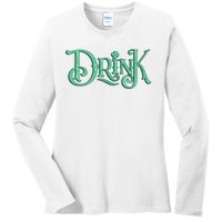 Drink St Patrick's Day Festive Party Ladies Long Sleeve Shirt