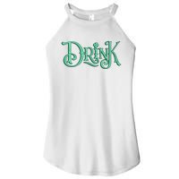 Drink St Patrick's Day Festive Party Women's Perfect Tri Rocker Tank