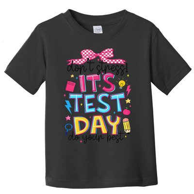 Dont Stress Pencil Coquette Bow Rock The Test Testing Day Toddler T-Shirt
