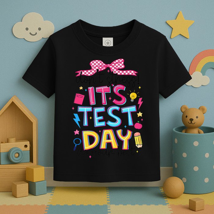 Dont Stress Pencil Coquette Bow Rock The Test Testing Day Toddler T-Shirt