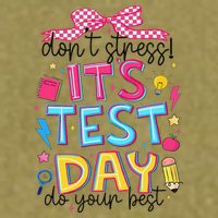 Dont Stress Pencil Coquette Bow Rock The Test Testing Day Garment-Dyed Women's Muscle Tee