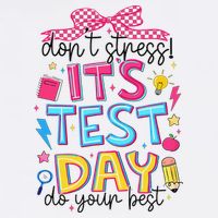 Dont Stress Pencil Coquette Bow Rock The Test Testing Day Garment-Dyed Sweatshirt