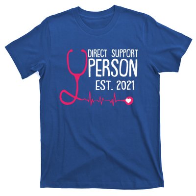 Direct Support Professional Cool Dsp Student Graduation Gift Great Gift T-Shirt