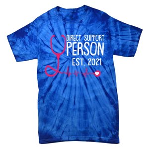 Direct Support Professional Cool Dsp Student Graduation Gift Great Gift Tie-Dye T-Shirt