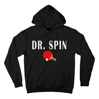 Dr. Spin Ping Pong Table Tennis Tall Hoodie