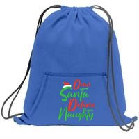 Dear Santa Please Define Naughty Christmas Family Costume Cute Gift Sweatshirt Cinch Pack Bag