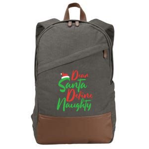 Dear Santa Please Define Naughty Christmas Family Costume Cute Gift Cotton Canvas Backpack