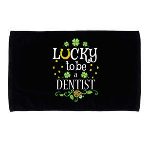 Dentist St Patrick's Day Lucky To Be A Dentist Gift Microfiber Hand Towel