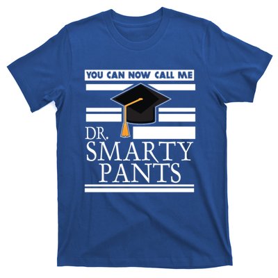 Dr Smarty Pants Phd Doctoral Medical Student Meaningful Gift T-Shirt