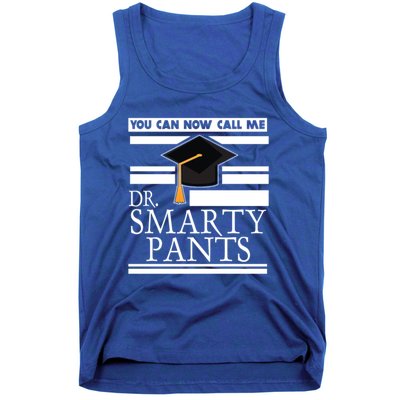 Dr Smarty Pants Phd Doctoral Medical Student Meaningful Gift Tank Top