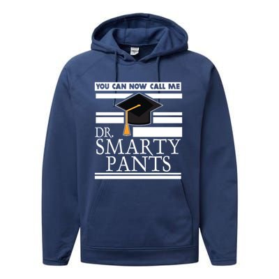 Dr Smarty Pants Phd Doctoral Medical Student Meaningful Gift Performance Fleece Hoodie