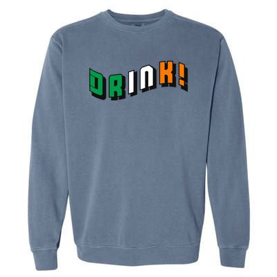 Drink St Patricks' Day Garment-Dyed Sweatshirt