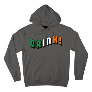 Drink St Patricks' Day Hoodie