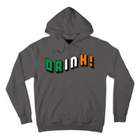 Drink St Patricks' Day Hoodie