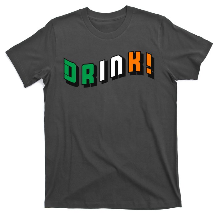 Drink St Patricks' Day T-Shirt