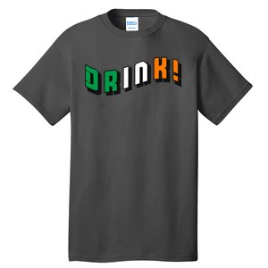 Drink St Patricks' Day Tall T-Shirt