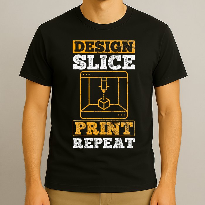 Design Slice Print Repeat 3D Printer 3D Printing T-Shirt