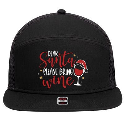 Dear Santa Please Bring Wine Gift 7 Panel Mesh Trucker Snapback Hat