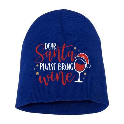 Dear Santa Please Bring Wine Gift Short Acrylic Beanie