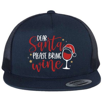 Dear Santa Please Bring Wine Gift Flat Bill Trucker Hat