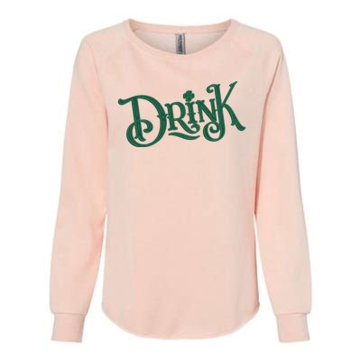 Drink St Patricks Day Festive Womens California Wash Sweatshirt