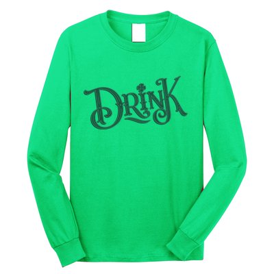 Drink St Patricks Day Festive Long Sleeve Shirt