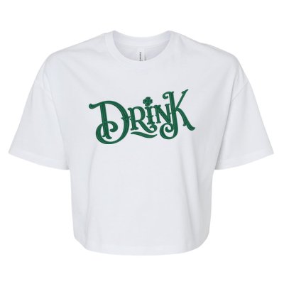 Drink St Patricks Day Festive Bella+Canvas Jersey Crop Tee