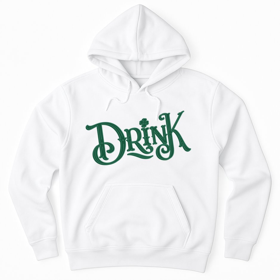 Drink St Patricks Day Festive Hoodie