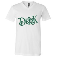 Drink St Patricks Day Festive V-Neck T-Shirt