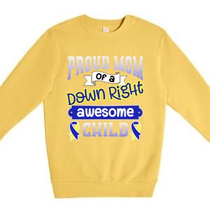 Down Syndrome Quote Mom Support Awesome Ribbon Gift Premium Crewneck Sweatshirt