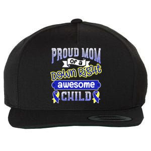 Down Syndrome Quote Mom Support Awesome Ribbon Gift Wool Snapback Cap