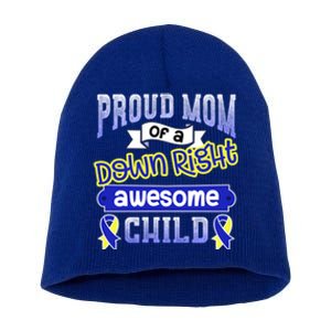 Down Syndrome Quote Mom Support Awesome Ribbon Gift Short Acrylic Beanie