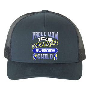 Down Syndrome Quote Mom Support Awesome Ribbon Gift Yupoong Adult 5-Panel Trucker Hat