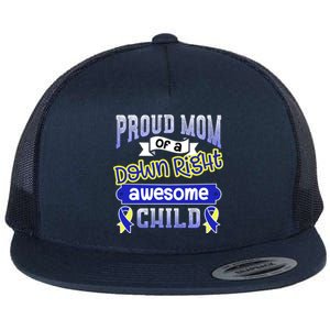 Down Syndrome Quote Mom Support Awesome Ribbon Gift Flat Bill Trucker Hat