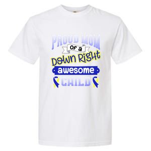 Down Syndrome Quote Mom Support Awesome Ribbon Gift Garment-Dyed Heavyweight T-Shirt