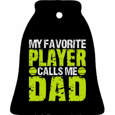 Dad Softball Quote Baller's Or Catcher Father Humor Design Ceramic Bell Ornament