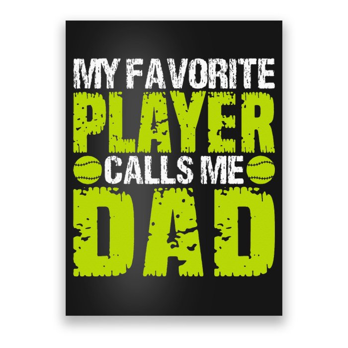 Dad Softball Quote Baller's Or Catcher Father Humor Design Poster